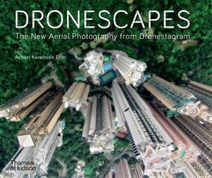 Dronescapes The New Aerial Photography From Dronestagram | Dronestagram