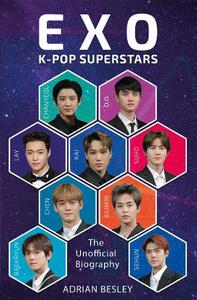 EXO: K-Pop Superstars
