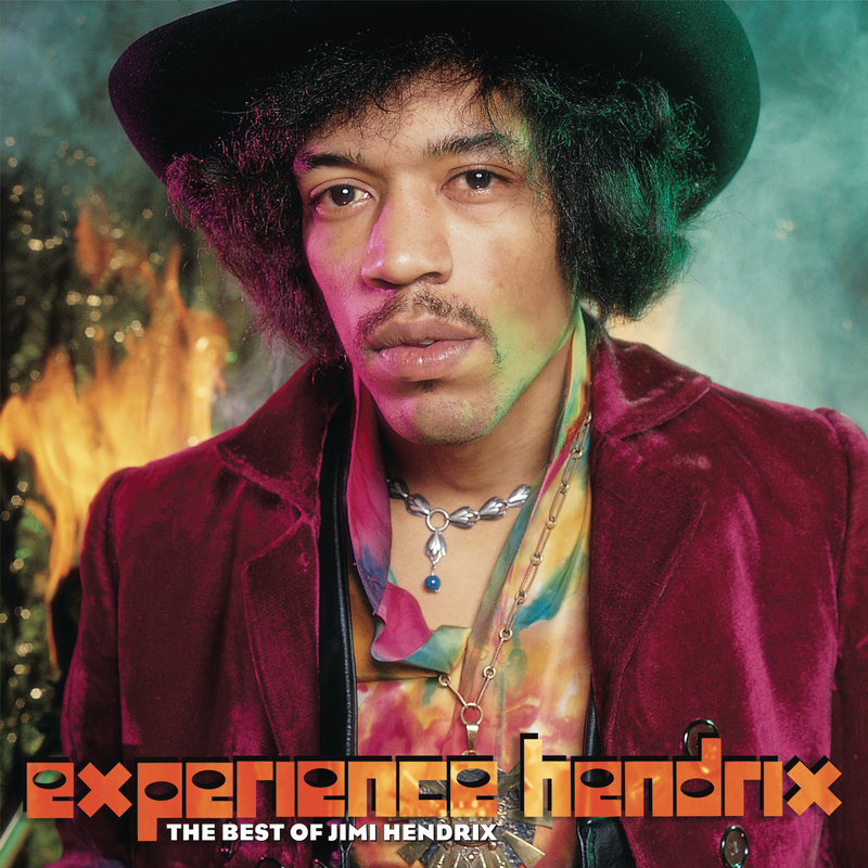Experience Hendrix The Best of Jimi Hen | Jimi Hendrix