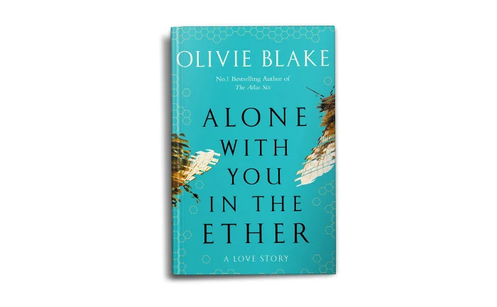 Alone With You In The Ether | Olivie Blake