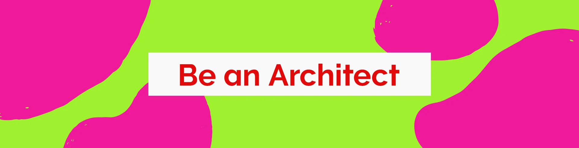 Full-Width-Gift-Idea-Be-an-Architect-Desktop.webp