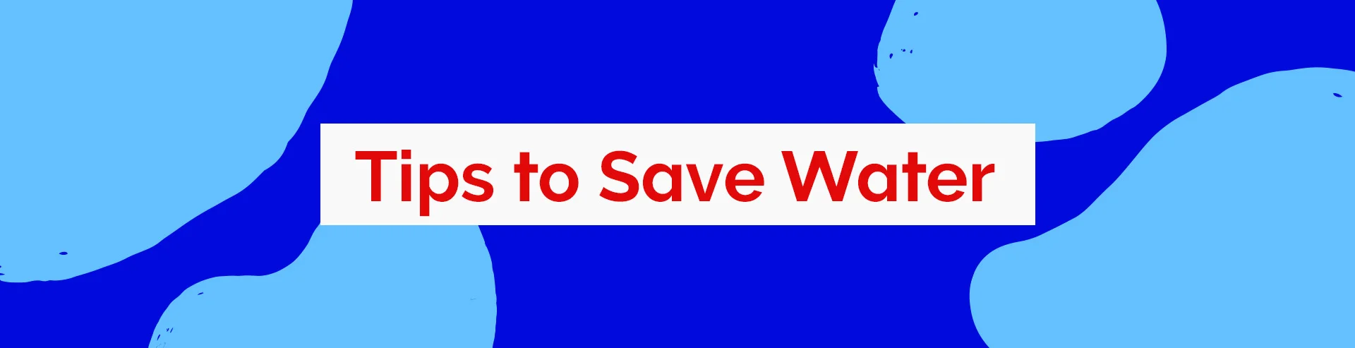 Full-Width-Gift-Idea-Save-Water-Desktop.webp