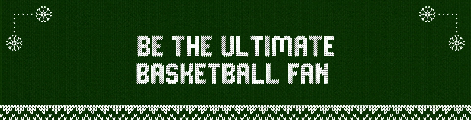 Full-Width-Large-Gift-Ideas-Festive-Be-the-Ultimate-Basketball-Fan-Desktop.webp