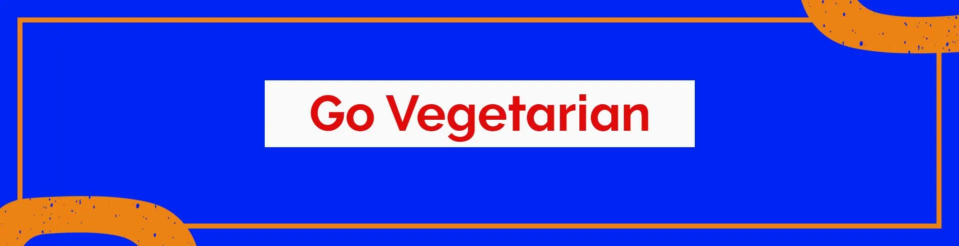 Full-Width-Large-Go-Vegetarian-Desktop.webp