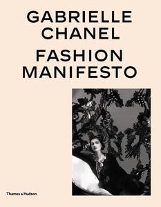 Gabrielle Chanel Fashion Manifesto | Miren Arzalluz
