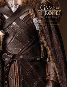 Game Of Thrones The Costumes The Official Book From Season 1 To Season 8 | Michele Clapton