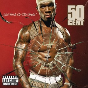 Get Rich Or Die Tryin Including Pimp Feat Snoop | 50 Cent