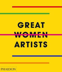 Great Women Artists | Phaidon Press
