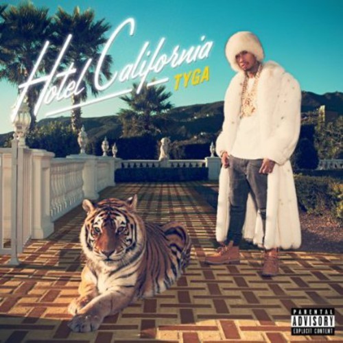Hotel California Deluxe Edition | Tyga