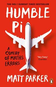 Humble Pi A Comedy Of Maths Errors | Matt Parker