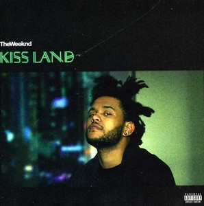 Kiss Land | Weeknd