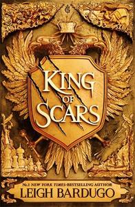 King Of Scars | Leigh Bardugo