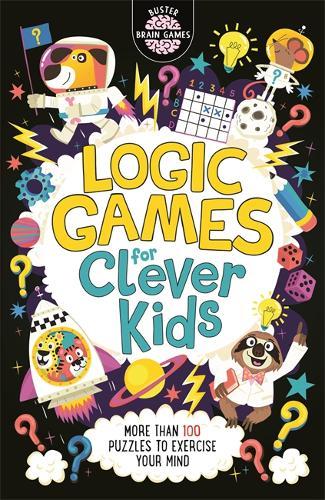 Logic Games For Clever Kids | Buster Books