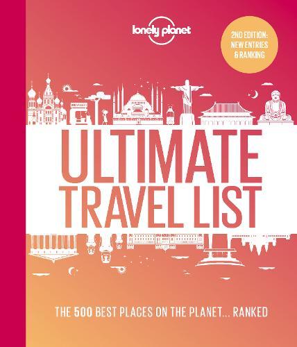 Lonely Planet's Ultimate Travel List 2 The Best Places On The Planet ...Ranked | Lonely Planet