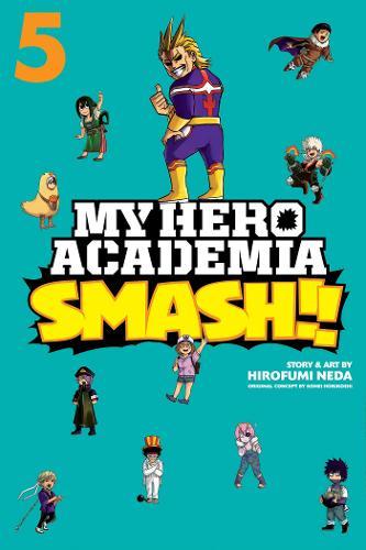 My Hero Academia Smash!! Vol.5 | Neda  Hirofumi