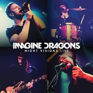 Night Visions Live | Imagine Dragons
