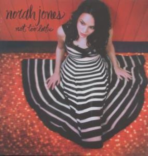 Not Too Late | Norah Jones