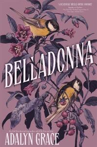 Belladonna | Adalyn Grace