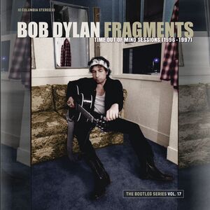 Fragments - Time Out Of Mind Sessions (4 Discs) | Bob Dylan