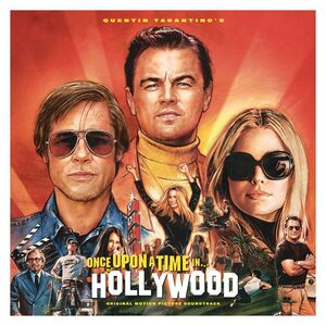 Once Upon A Time In Hollywood (2 DISCS) | Original Soundtracks