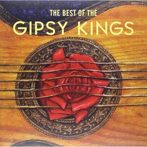 Best Of The Gipsy Kings (2 Discs) | Gipsy Kings