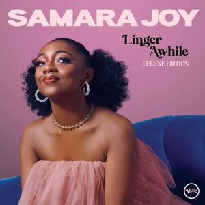 Linger Awhile | Samara Joy