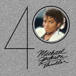 Thriller 40th Anniversary | Michael Jackson