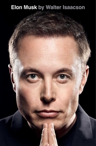 Elon Musk | Walter Isaacson