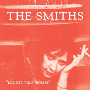 Louder Than Bombs | The Smiths
