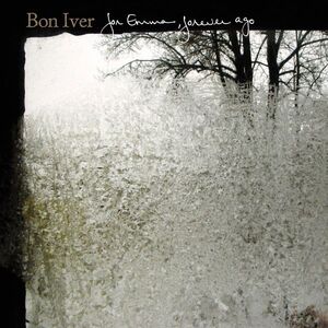 For Emma Forever Ago | Bon Iver