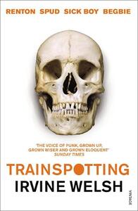Trainspotting | Irvine Welsh