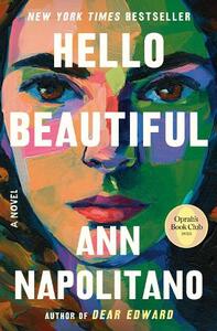 Hello Beautiful (Oprah's Book Club) | Ann Napolitano