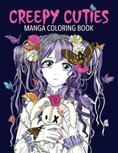 Creepy Cuties Manga Coloring Book | Desti