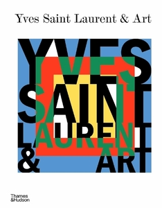 Yves Saint Laurent & Art | Mouna Mekour