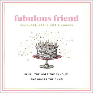 Alice Scott Fabulous Friend Bigger The Cake Greeting Card (25 x 25cm)