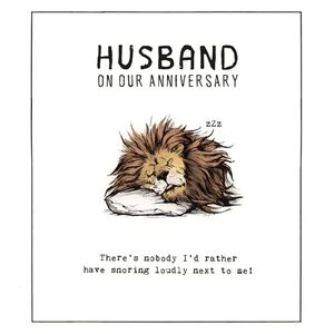 Etched Lion Snoring Husband Anniversary Greeting Card (17 x 16cm)