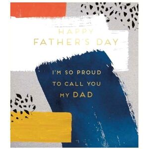 Aura Proud To Call You My Dad Greeting Card (17 x 15cm)
