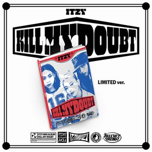 Kill My Doubt (Limited Edition Ver.) (1 Disc) | Itzy