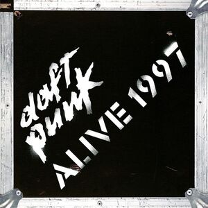 Alive 1997 | Daft Punk