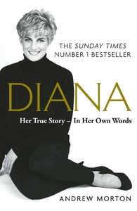 Diana Her True Story | Andrew Morton