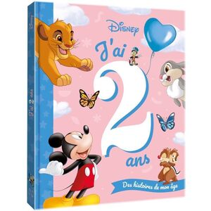 Disney Classiques - J'ai 2 Ans - Des Histoires De Mon Age | Various Artists