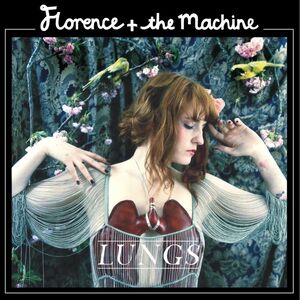 Lungs | Florence + The Machine