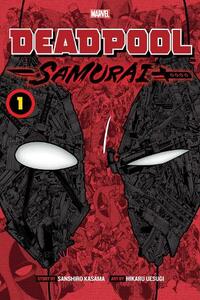 Deadpool - Samurai - Vol. 1 | Sanshiro Kasama