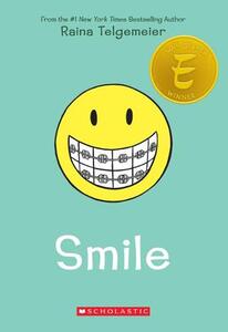 Smile A Graphic Novel