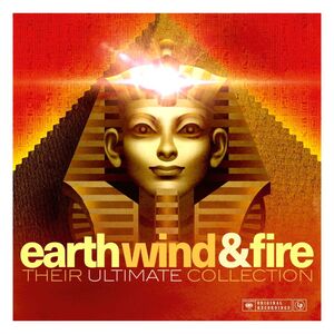 Their Ultimate Collection | Earth Wind & Fire