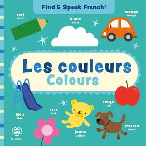 Find & Speak French Colours Les Couleurs