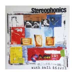 Word Gets Around (2016 Reissue) | Stereophonics