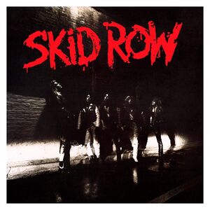 Skid Row (Limited Anniversary Edition) | Skid Row