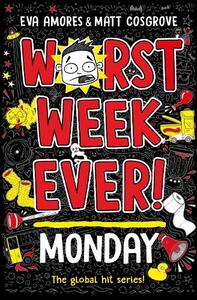 Worst Week Ever Monday | Eva Amores