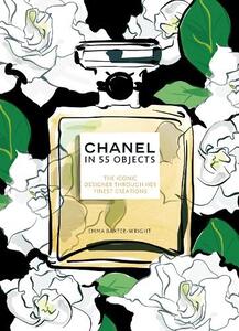 Chanel In 55 Objects | Emma Baxter-Wright